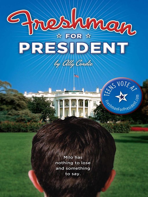 Title details for Freshman for President by Ally Condie - Available
